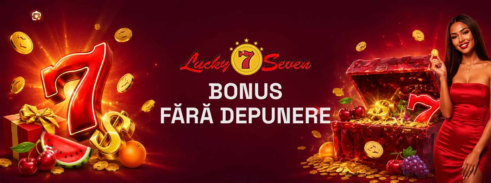Bonus Fără Depunere Lucky Seven