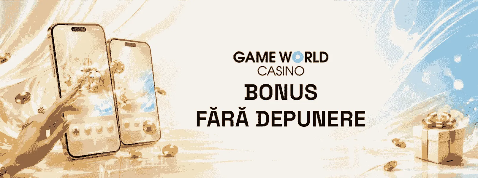 bonus fără depunere gameworld