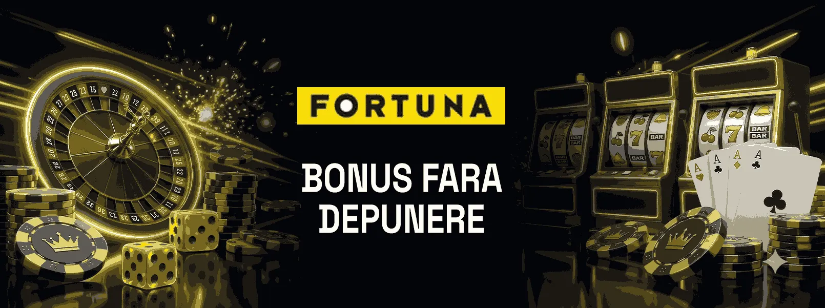 bonus fără depunere Fortuna Casino