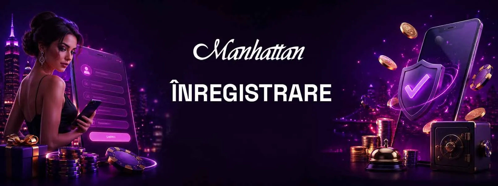 manhattan creare cont nou